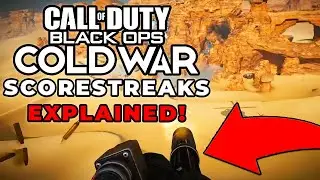 COLD WAR SCORESTREAKS EXPLAINED! - Call of Duty: Cold War Multiplayer