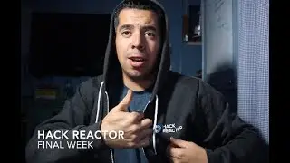 Hack Reactor - Final Week- 'CONGRATULATIONS YOU'RE A HACK REACTOR GRAD' - Review & Comments
