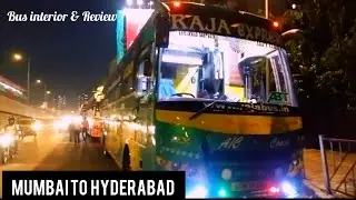 Mumbai To Hyderabad !!Bus Interior and Review !! Raja Express !! AC Slpeer Coach