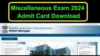 wbpsc miscellaneous admit card 2024//psc miscellaneous admit card//wbpsc miscellaneous admit card