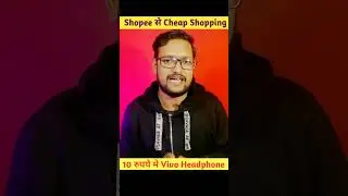 Shopee 10Rs महालूट | 10 मे Vivo Headphone 😍 #shorts #shortvideo