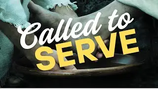 Called to serve - Kingdom Call - Week 3