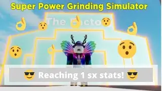 *Getting Sx Stats!* Roblox | Super Power Grinding Simulator