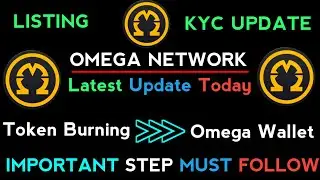 Omega Network | Latest Update Today | Important Step Must Follow | Full Details 😘