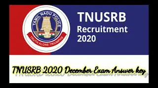 TNUSRB 2020 December Exam Answer key