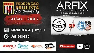 YPIRANGA x MAGNUS - FUTSAL | SUB 7