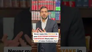 Never make this MISTAKE in your ELECTRONIC EVIDENCE CERTIFICATE filed under Sec. 65B of Evidence Act