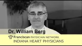 Dr. William Berg, Interventional Cardiologist, Indiana Heart Physicians