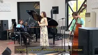 NAKANOJO no UTA ~A Beautiful Town~JAZZ Version