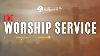 11 October 2025 - Croydon SDA Church Live Worship
