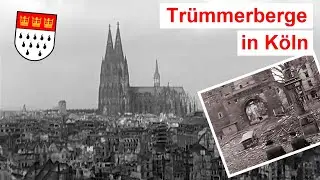 Trümmerberge in Köln