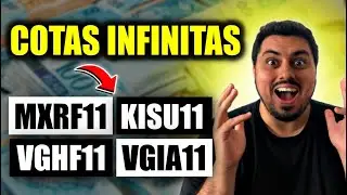 COMO GERAR COTAS INFINITAS NO MXRF11, KISU11, VGHF11 E VGIA11