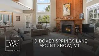 1D Dover Springs Lane Mount Snow Vermont