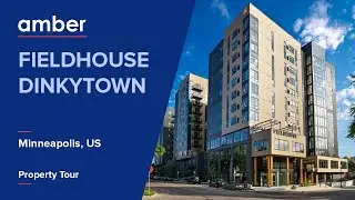 Property Tour | Fieldhouse Dinkytown, Minneapolis | Student Accommodation in USA | amber