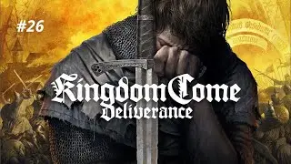 Kingdom Come Deliverance #26 - Trabalho para os Amigos | Gameplay em Portugu&ecirc;s PT-BR