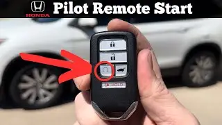 Honda Pilot 2016&ndash;2022 годов &mdash; руководство по использованию функции дистанционного запуска на брелоке