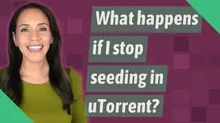What happens if I stop seeding in uTorrent?