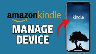 How to Manage Amazon Kindle Devices 2024?