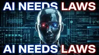 I, Robot Was Right &mdash; AI Needs Laws