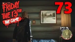 [73] Art Appreciation Escape?!? (Let's Play Friday The 13th The Game)