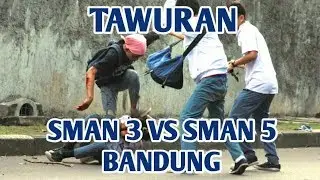 Tawuran sman 3 vs sman 5 bandung
