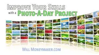 WM-545: Improve Your Skills with a Photo-A-Day Project | Photogaphy Clips Podcast