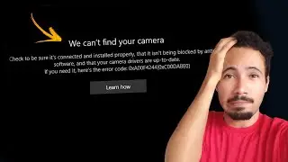 We Can’t Find Your Camera – ERROR CODE 0xA00F4244 in Windows 10/11 [Full SOLUTION]