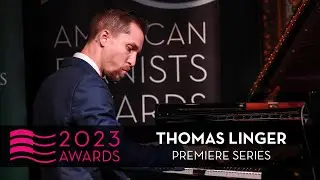 &ldquo;The Shadow of Your Smile&rdquo; | Thomas Linger | 2023 American Pianists Awards