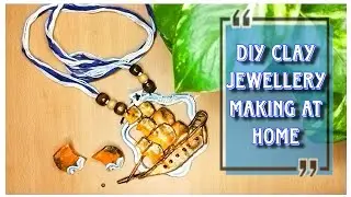 Diy Clay Jewellery Making At Home| Diy boat making ⛵ #diy #clay #craft #art #video #viralvideos