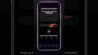 How to On/Off Accidental touch protection in Samsung how to off accidental touch protection #shorts