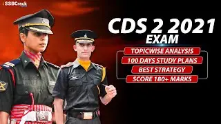 How To Crack CDS 2 2021 Exam | 100 Days Study Plan | Full Analysis | Best Strategy | Score 180 Marks