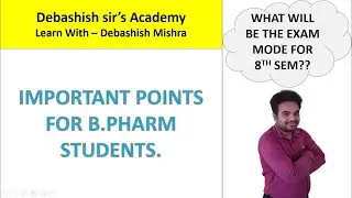 DETAILS ALL ABOUT B PHARM .8TH SEM EXAM MODE??