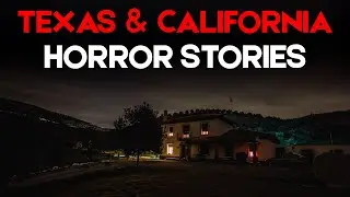 15 Most Scary True Texas & California Horror Stories