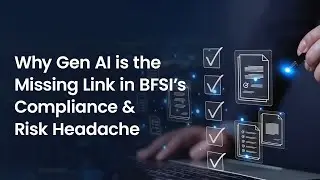 How Gen AI Is Transforming Compliance & Risk Management in BFSI ⚡📊