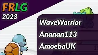 FireRed/LeafGreen Tournament 2023 | Grand Final | WaveWarrior vs Ananan113 vs AmoebaUK