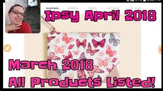 Сумка Ipsy Glam &mdash; апрель 2018 г. &mdash; все образцы в наличии, спойлеры в наличии! + Розыгрыш для подписчиков!
