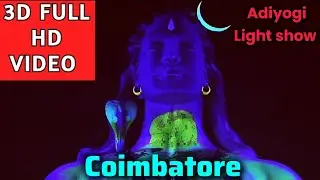 Adiyogi 3D HD Full Laser Light Show  Video | Isha Foundation Coimbatore | Shiva Night Show