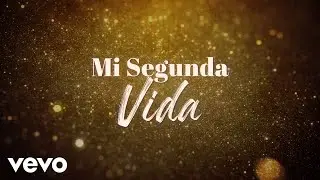 La Arrolladora Banda El Lim&oacute;n De Ren&eacute; Camacho - Mi Segunda Vida (LETRA)