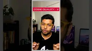 How to improve code quality? What is LLD? (Part-2)