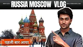 SOLO TRAVEL IN RUSSIA 🇷🇺] RUSSIA VLOG INDIAN WORKER 