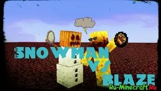 ЭПИК; 25 snowman против 20 blaze