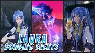 All Laura Bonding Events w/ Romance | Trails of Cold Steel IV | English