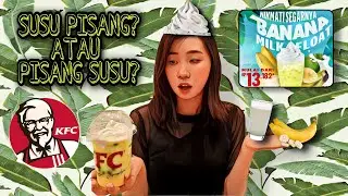 BANANA MILK FLOAT KFC ENAK SIH TAPI KURANG APA YA...?
