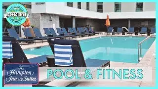 Hampton Inn & Suites Pool & Fitness Centre Review - Disneyland Anaheim