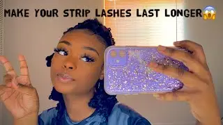 How To: Make Your Strip Lashes Last For A Week | At Home Tutorial (Beginner Friendly)