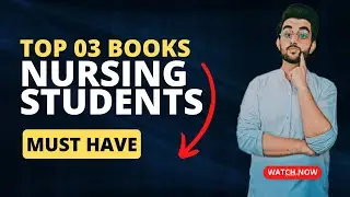 Top 03 Books for Nurses
