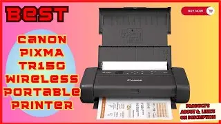 Best Canon PIXMA TR150 Wireless Portable Printer Review