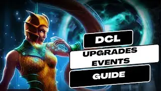 DC Legends: Upgrade Events [Guide]