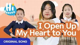 I Open Up My Heart to You 💜 Original song 🩷 Hi Heaven