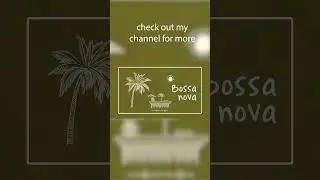 Tropical Paradise Bossa Nova ~ Smooth Jazz Caf&eacute; Music for Relaxation & Good Vibes
